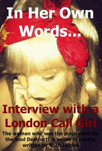 In Her Own Words... Interview with a London Call Girl - Book Cover
