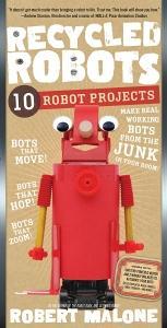 Great Gift Idea for Boys: Recycled Robots ~ a Fun and Unique Kit/Book That Teaches Kids How to Make Their Own Robots!