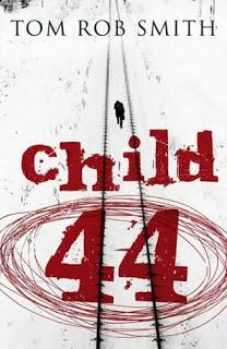 Review:  Child 44 by Tom Rob Smith