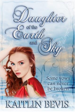 Daughter of the Earth and Sky (Daughters of Zeus, #2)