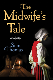 Review:  The Midwife's Tale by Sam Thomas