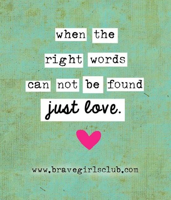 When The Right Words Cannot Be Found…
