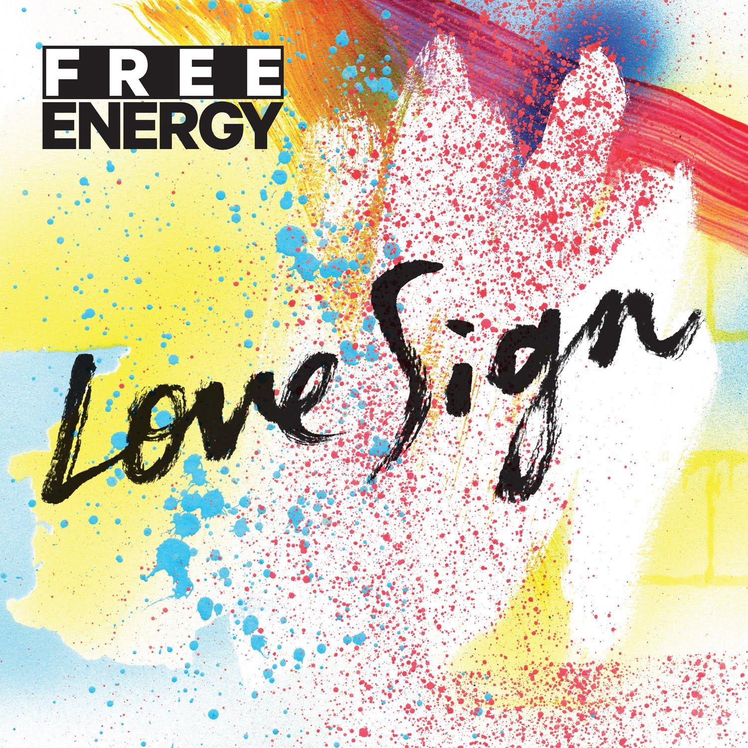 free energy love sign Free Energy   Love Sign
