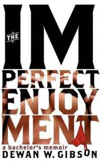 Review: The Imperfect Enjoyment