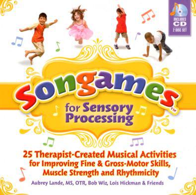 Book Review: Songgames for Sensory Processing by Aubrey Lande. MS, OTR, Bob Wiz, Lois Hickman Book Review: Songgames for Sensory Processing by Aubrey Lande. MS, OTR, Bob Wiz, Lois Hickman