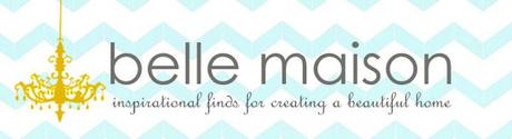 Guest Blogging at Belle Maison today!