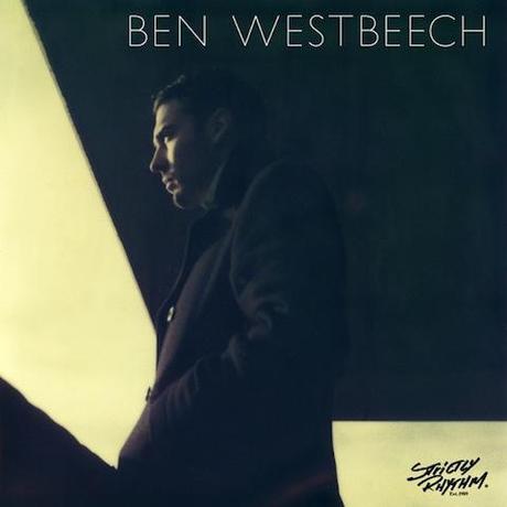 Ben Westbeech –                                            There’s More To Life Than This