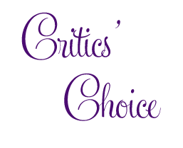 Critics’ Choice