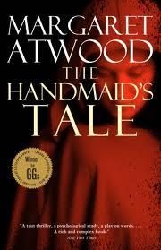 Would you want to stay alive, or live? Review of Margaret Atwood’s “The Handmaid’s Tale”