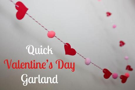Quick Valentine's Day Garland