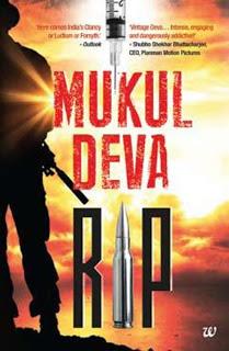 Book Review: RIP by Mukul Deva Book Review: RIP by Mukul Deva