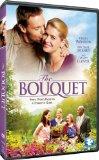 The Bouquet: A Heart-Warming Movie for the Whole Family (Now on DVD)