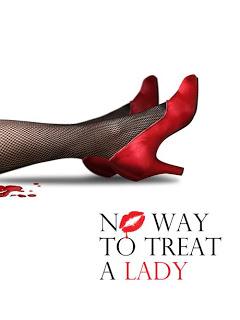 Rep's 'musical-comedy thriller' No Way to Treat a Lady opens March 1
