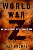 Book Review & Movie Trailer: World War Z by Max Brooks