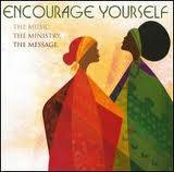 Encourage yourself...