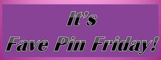 Fave Pin Friday March 1st Fave Pin Friday March 1st