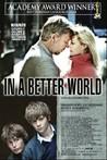 Pras On World Films: IN A BETTER WORLD  (“Haevnen” / Danish)