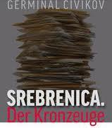 Srebrenica – The guide for the perplexed Srebrenica – The guide for the perplexed