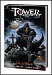 THE TOWER CHRONICLES: GEISTHAWK PREMIERE HC