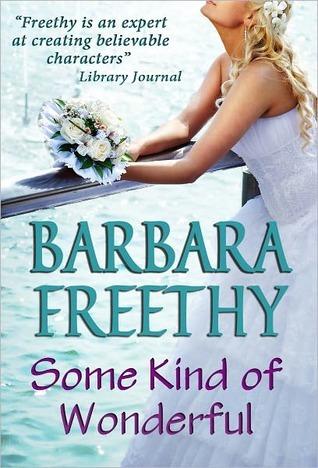 Book Review: Some Kind of Wonderful by Barbara Freethy