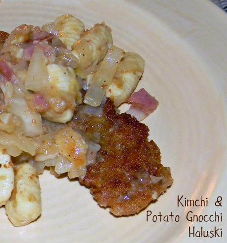 Kimchi & Gnocchi Haluski w/Pork Schnitzel