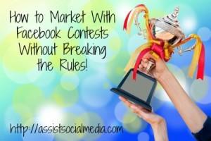 how to market with facebook contests