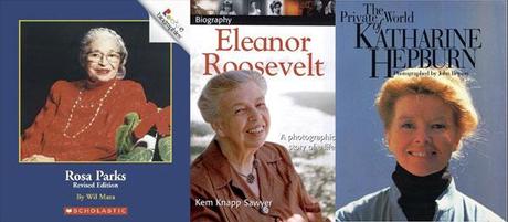 covers of biographies of Rosa Parks, Eleanor Roosevelt, and Katharine Hepburn