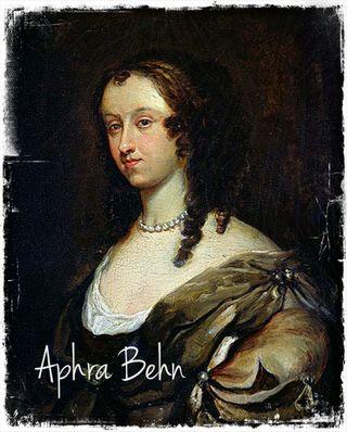 Aphra Behn: Eccentric author with matching life story.