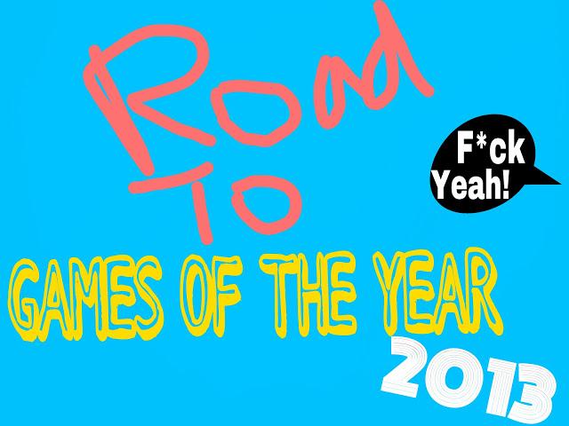 Road To Game(s) Of The Year #1