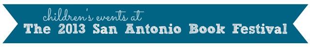 2013  San Antonio Book Festival - My Family Picks