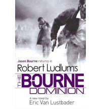 The Bourne Dominion - Eric Van Lustbader - book review