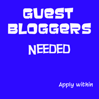 Appeal for Guest Bloggers