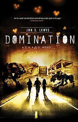 Domination (C.H.A.O.S., #3)