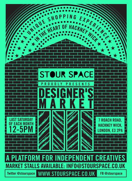 Stour Space Designer's Market in Hackney Wick Stour Space Designer's Market in Hackney Wick