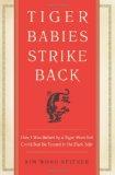 Book Tour and Review: Tiger Babies Strike Back, by Kim Wong Keltner
