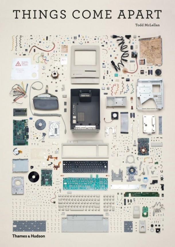 Things Come Apart – Todd McLellan Things Come Apart – Todd McLellan