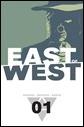 EAST OF WEST, VOL . 1: THE PROMISE TP