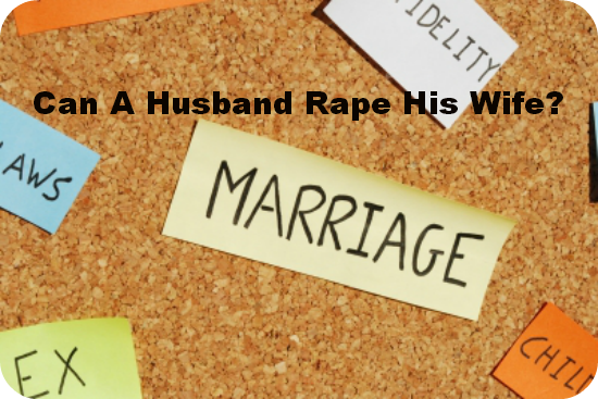 ID 100157105 Marital Rape; Can A Husband Rape His Wife?