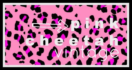SECONDHAND FIRST: Pink Cheetah Vintage