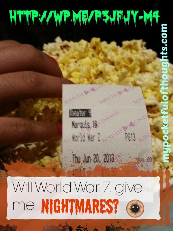 Will World War Z give me nightmares?
