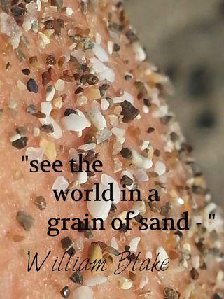 Follow Up: Writing From William Blake & a Grain of Sand (Part One)