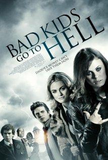 Movie Review: Bad Kids Go To Hell (2012)