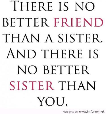 What does your sister mean to you?