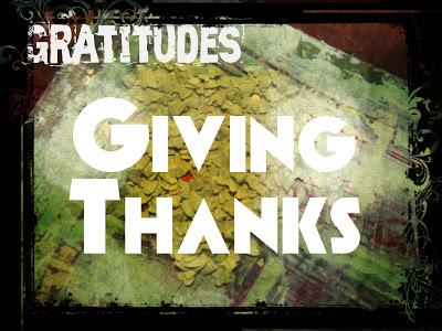 Gratitudes - Giving Thanks