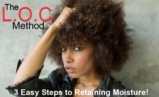 Retaining Moisture| The L.O.C. Method: Has it Worked for You?