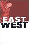 EAST OF WEST #7 EAST OF WEST #7