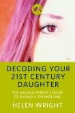 Review: Decoding Your Twenty-First Century Daughter by Helen Wright