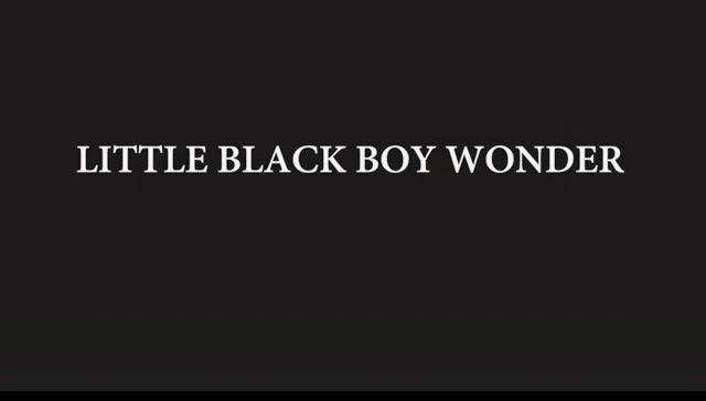 LITTLE BLACK BOY WONDER