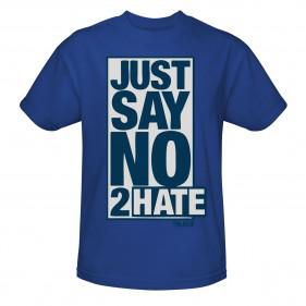 Just Say No 2 Hate 