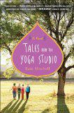 Tales from the Yoga Studio: A Novel